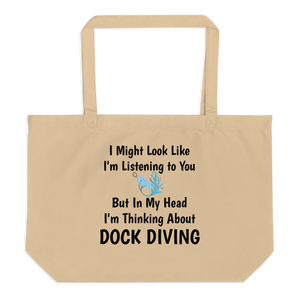 I'm Thinking About Dock Diving X-Large Tote/ Shopping Bags