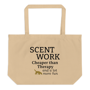 Scent Work is Cheaper than Therapy X-Large Tote/ Shopping Bags