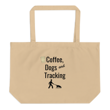 Load image into Gallery viewer, Coffee, Dogs &amp; Tracking X-Large Tote/ Shopping Bags
