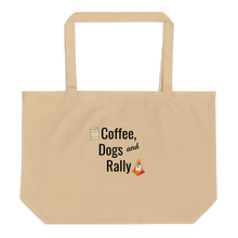 Load image into Gallery viewer, Coffee, Dogs &amp; Rally X-Large Tote/ Shopping Bags
