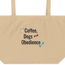 Load image into Gallery viewer, Coffee, Dogs &amp; Obedience X-Large Tote/ Shopping Bags
