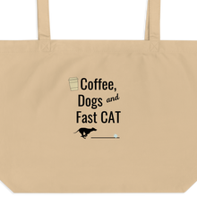 Load image into Gallery viewer, Coffee, Dogs &amp; Fast CAT X-Large Tote/ Shopping Bags
