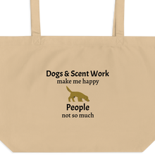 Load image into Gallery viewer, Dogs &amp; Scent Work Make Me Happy X-Large Tote/ Shopping Bags
