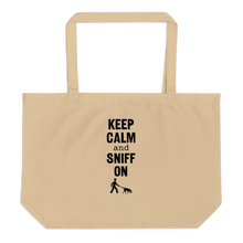 Load image into Gallery viewer, Keep Calm &amp; Sniff On Tracking X-Large Tote/ Shopping Bag
