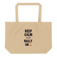 Load image into Gallery viewer, Keep Calm &amp; Rally On Rally X-Large Tote/ Shopping Bag
