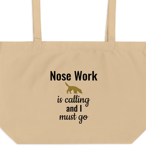 Nose Work is Calling X-Large Tote/ Shopping Bag