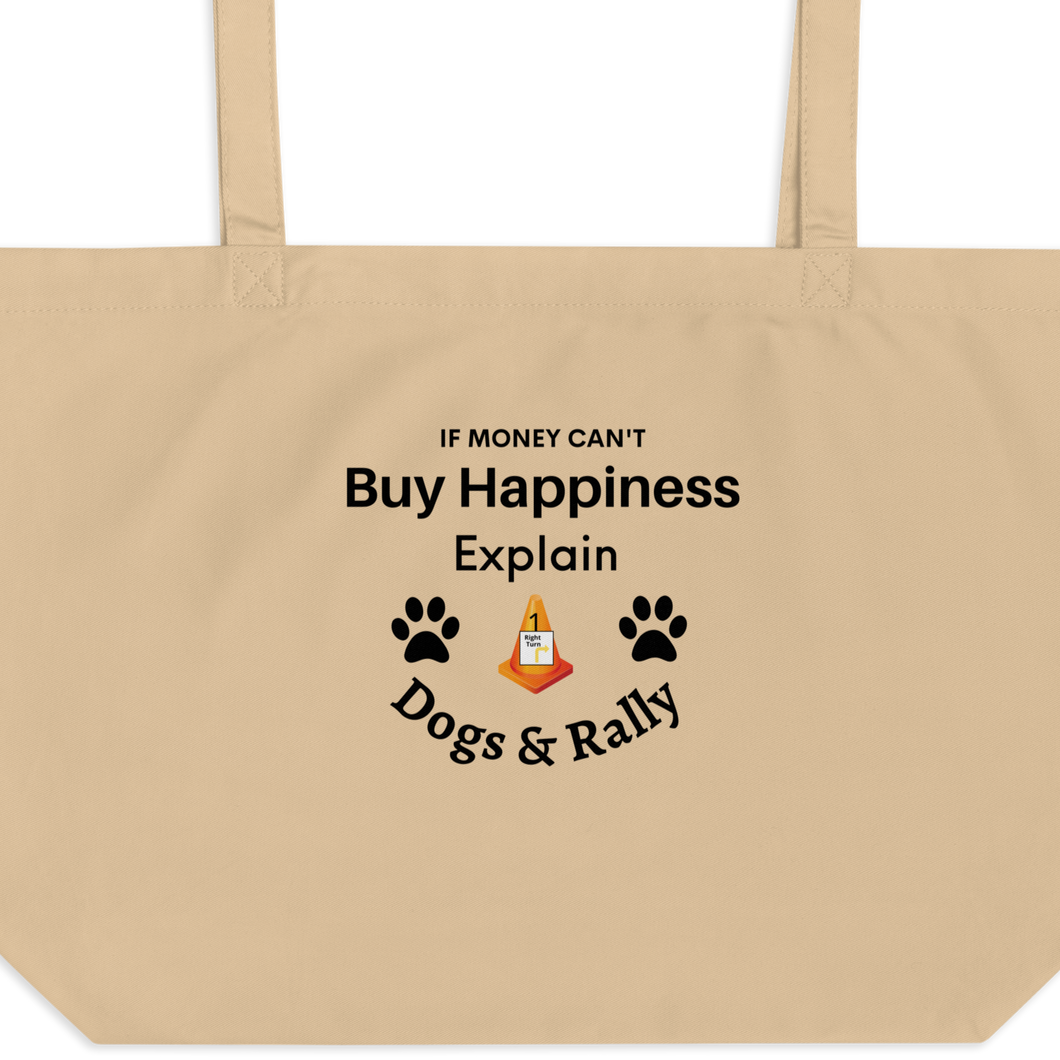 Buy Happiness w/ Dogs & Rally X-Large Tote/ Shopping Bags