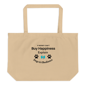 Buy Happiness w/ Dogs & Obedience X-Large Tote/ Shopping Bags