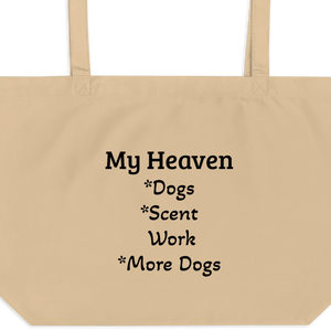 My Heaven Scent Work X-Large Tote/ Shopping Bags
