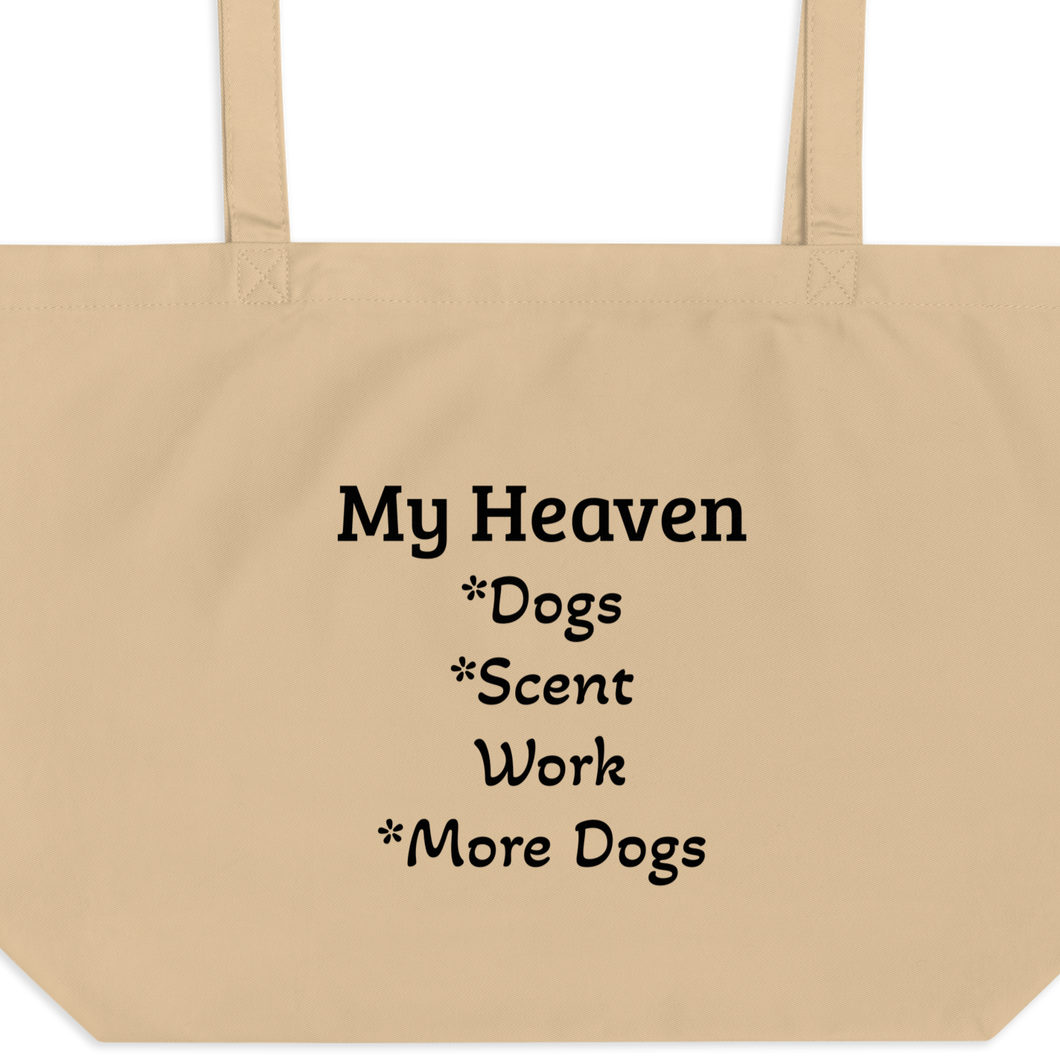 My Heaven Scent Work X-Large Tote/ Shopping Bags