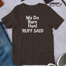 Load image into Gallery viewer, Ruff Barn Hunt T-Shirts - Dark
