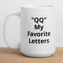 Load image into Gallery viewer, &quot;QQ&quot; Mug
