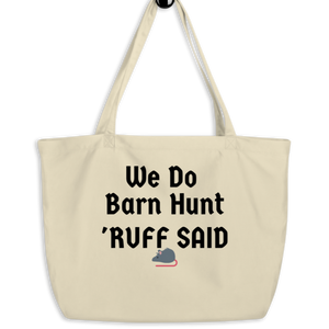 Ruff Barn Hunt w/ Rat X-Large Tote/Shopping Bag-Oyster
