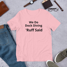 Load image into Gallery viewer, Ruff Dock Diving T-Shirts - Light
