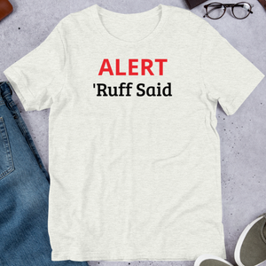 Ruff Alert Nose Work/ Scent Work T-Shirts - Light