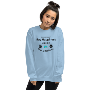Buy Happiness w/ Dogs & Obedience Sweatshirts - Light