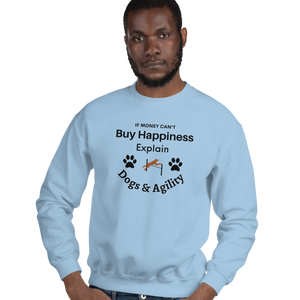 Buy Happiness w/ Dogs & Agility Sweatshirts - Light