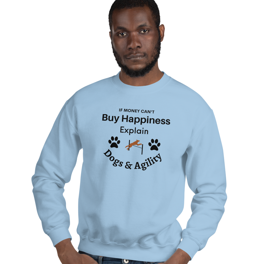 Buy Happiness w/ Dogs & Agility Sweatshirts - Light