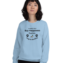 Load image into Gallery viewer, Buy Happiness w/ Dogs &amp; Duck Herding Sweatshirts - Light
