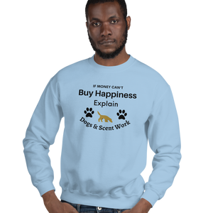 Buy Happiness w/ Dogs & Scent Work Sweatshirts - Light