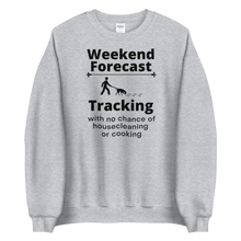 Load image into Gallery viewer, Tracking Weekend Forecast Sweatshirts - Light
