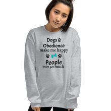 Load image into Gallery viewer, Dogs &amp; Obedience Make Me Happy Sweatshirts - Light
