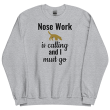 Load image into Gallery viewer, Nose Work is Calling Sweatshirts - Light
