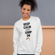 Load image into Gallery viewer, Keep Calm &amp; Jump On Agility Sweatshirts - Light
