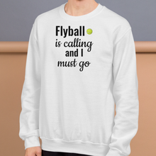 Load image into Gallery viewer, Flyball is Calling Sweatshirts - Light
