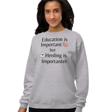 Load image into Gallery viewer, Sheep Herding is Importanter Sweatshirts - Light

