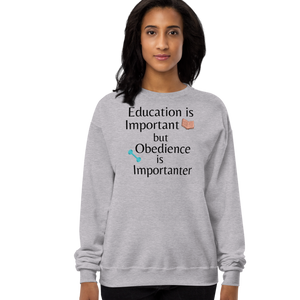 Obedience is Importanter Sweatshirts - Light