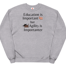 Load image into Gallery viewer, Agility is Importanter Sweatshirts - Light
