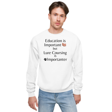 Load image into Gallery viewer, Lure Coursing is Importanter Sweatshirts - Light
