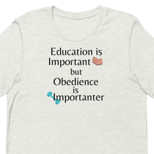 Load image into Gallery viewer, Obedience is Importanter T-Shirts - Light
