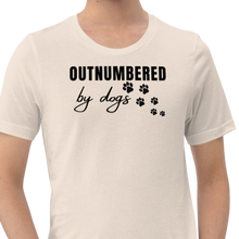 Load image into Gallery viewer, Outnumbered by Dogs T-Shirts - Light
