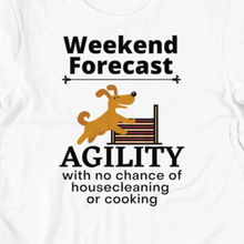Load image into Gallery viewer, Agility Weekend Forecast T-Shirts - Light
