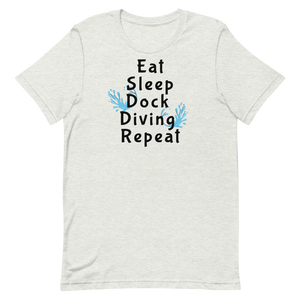 Eat Sleep Dock Diving Repeat T-Shirt - Light