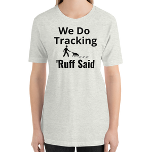 Ruff Tracking T-Shirts - Light