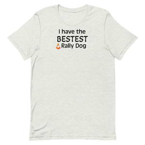 Bestest Rally Dog T-Shirts - Light