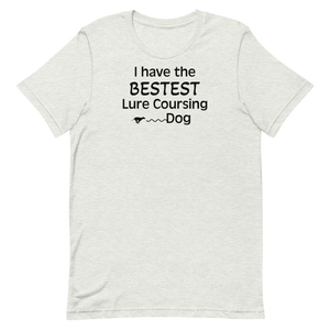 Bestest Lure Coursing Dog T-Shirt - Light