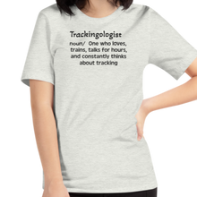 Load image into Gallery viewer, Dog Tracking &quot;Trackingologist&quot; T-Shirts - Light
