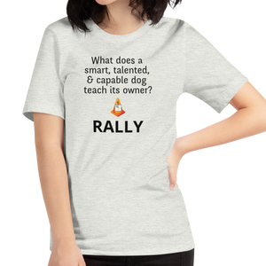 Dog Teaches Rally T-Shirt - Light