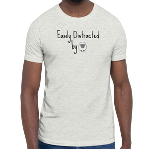 Easily Distracted by Sheep Herding T-Shirts - Light