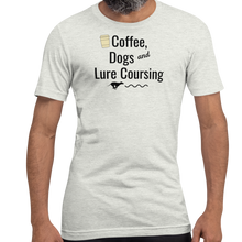 Load image into Gallery viewer, Coffee, Dogs &amp; Lure Coursing T-Shirts - Light
