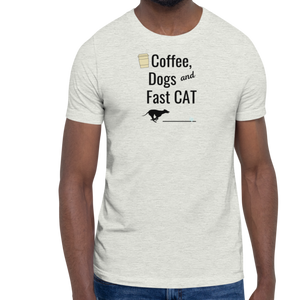 Coffee, Dogs & Fast CAT T-Shirts - Light