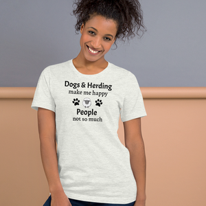 Dogs & Sheep Herding Make Me Happy T-Shirts - Light
