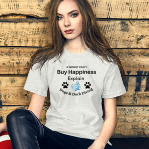 Buy Happiness w/ Dogs & Dock Diving T-Shirts - Light