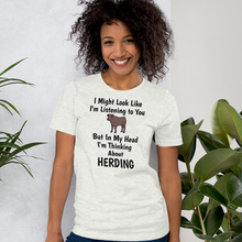 Load image into Gallery viewer, I&#39;m Thinking About Cattle Herding T-Shirts - Light
