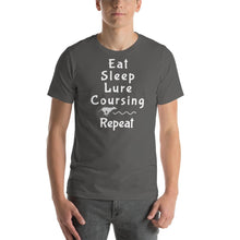 Load image into Gallery viewer, Eat Sleep Lure Coursing Repeat T-Shirts - Dark
