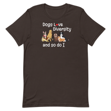 Load image into Gallery viewer, Dogs Love Diversity T-Shirts - Dark

